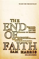 The end of faith : religion, terror, and the future of reason