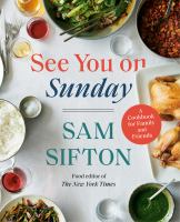 See you on Sunday : a cookbook for family and friends