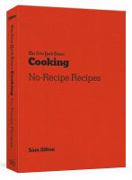 The New York Times cooking. No-recipe recipes
