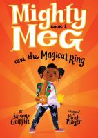 Mighty Meg and the magical ring