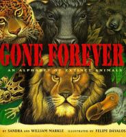 Gone forever! : an alphabet of extinct animals