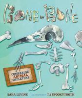 Bone by bone : comparing animal skeletons