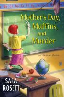 Mother's Day, muffins, and murder