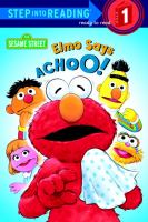 Elmo says, achoo!