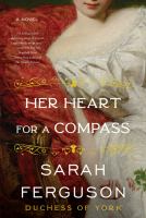 Her heart for a compass : a novel