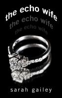 The echo wife