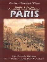 Daily life in ancient and modern Paris