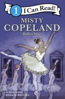Misty Copeland : ballet star