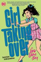 Girl taking over : a Lois Lane story