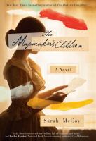 The mapmaker's children : a novel