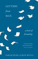 Letters from Max : a book of friendship