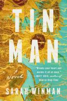 Tin man : a novel