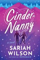 Cinder-nanny : a novel
