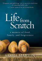Life from scratch : a memoir of food, family, and forgiveness