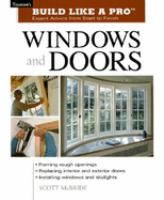 Windows and doors : expert advice from start to finish