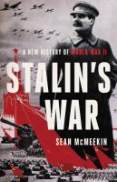 Stalin's war : a new history of World War II