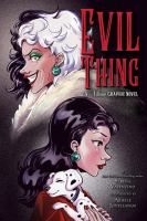 Evil thing : a Villains graphic novel