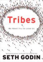 Tribes : we need you to lead us