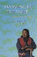 Standing in the light : a Lakota way of seeing