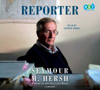 Reporter : a memoir