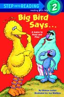 Big Bird says-- : a game to read and play