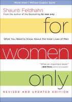 For women only : what you need to know about the inner lives of men