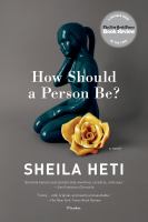 How should a person be? : a novel from life