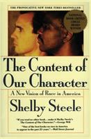 The content of our character : a new vision of race in America