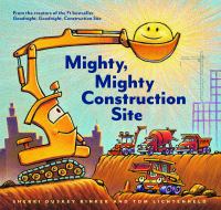 Mighty, mighty construction site