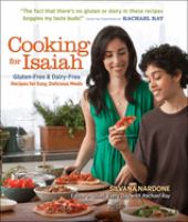 Cooking for Isaiah : gluten-free & dairy-free recipes for easy, delicious meals