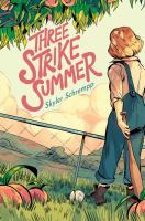 Three strike summer