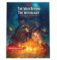 The wild beyond the Witchlight : a Feywild adventure