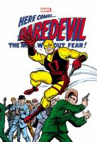 Here comes-- Daredevil : the man without fear!