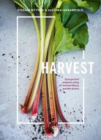 Harvest : unexpected projects using 47 extraordinary garden plants