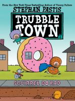 Trubble town