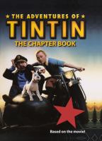 The adventures of Tintin : the chapter book