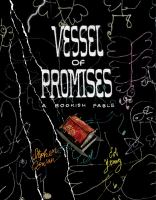 Vessel of promises : a bookish fable