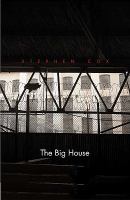 The big house : image and reality of the American prison