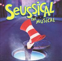 Seussical : the musical