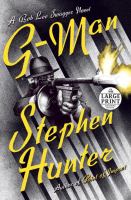 G-man : a Bob Lee Swagger novel