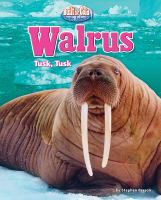 Walrus : tusk, tusk