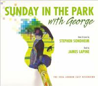 Sunday in the park with George : the 2006 London cast recording