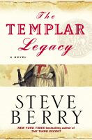The Templar legacy : a novel