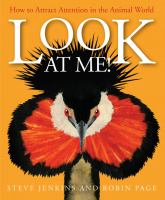Look at me! : how to attract attention in the animal world