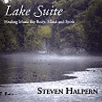 Lake suite : [healing music for the body, mind and spirit]
