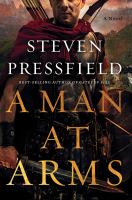 A man at arms : a novel