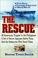 The rescue : a true story of courage and survival in World War II