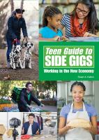 Teen guide to side gigs : working in the new economy