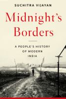 Midnight's borders : a people's history of modern India