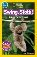 Swing sloth! : explore the rain forest